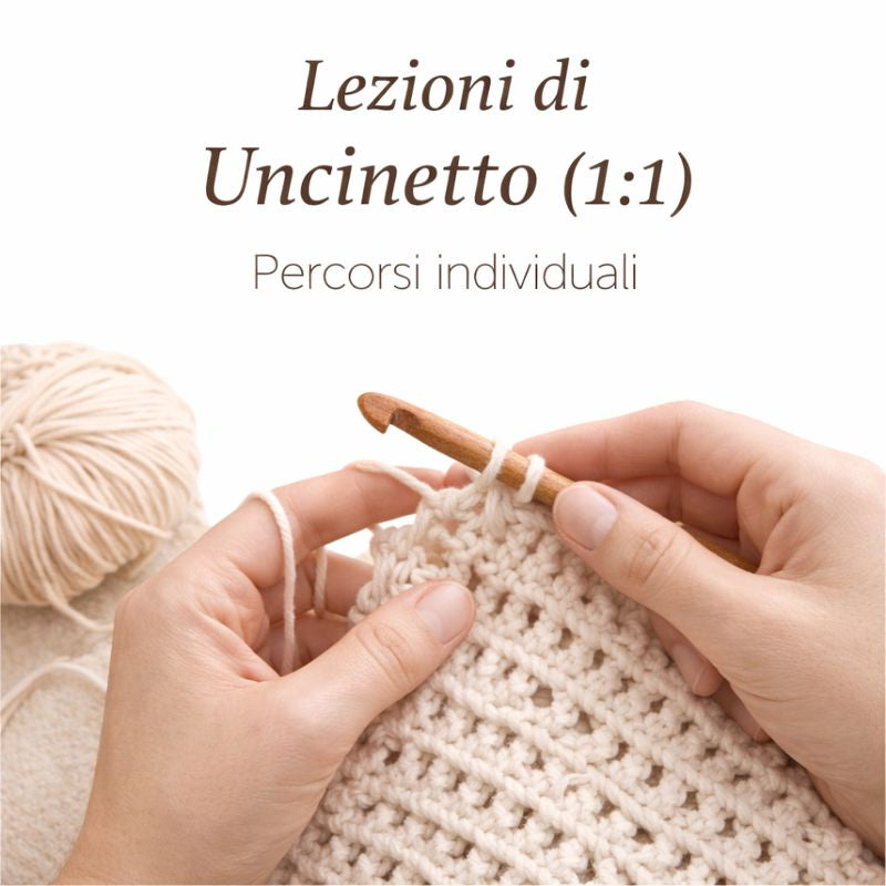 Lezioni 1:1 di Uncinetto